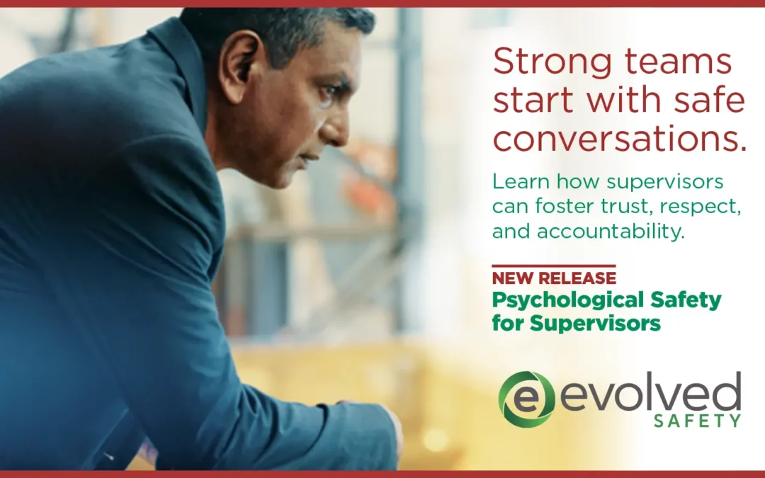 NEW RELEASE: Psychological Safety for Supervisors